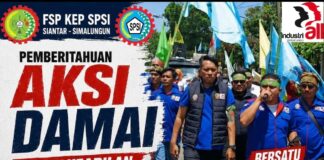 PC FSP KEP SPSI (AGN) Gelar Aksi Damai Tiga Hari: Tuntut Keadilan dan Tanggung Jawab Perusahaan