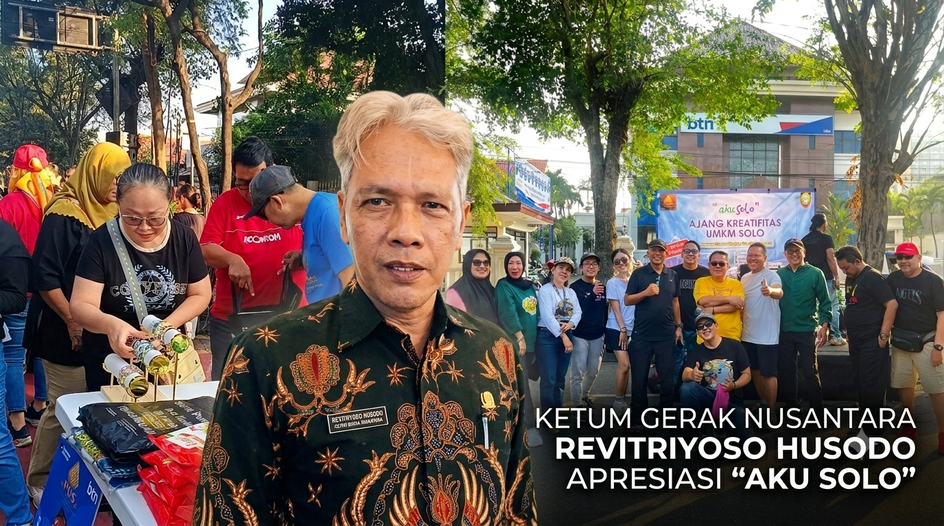 Ketum Gerak Nusantara, Revitriyoso Husodo, Apresiasi Kegiatan AKU SOLO: Layak Jadi Contoh UMKM Daerah Lain